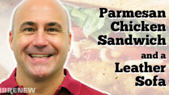 What Does a Parmesan Chicken Sandwich and a Leather Sofa Have in Common?